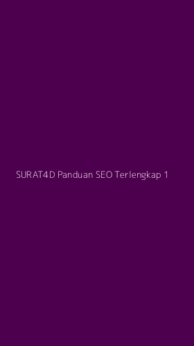 Tampilan Antarmuka Aplikasi Surat4d Panduan Seo Terlengkap - 1