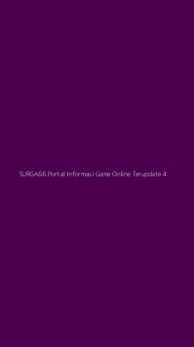 Tampilan Antarmuka Aplikasi Surga66 Portal Informasi Game Online Terupdate - 4