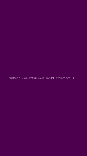 Tampilan Antarmuka Aplikasi Surya77 Login Daftar Akun Pro Slot Internasional - 3