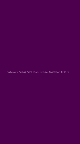 Tampilan Antarmuka Aplikasi Sabun77 Situs Slot Bonus New Member 100 - 3