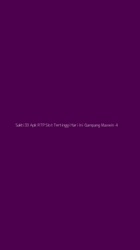 Tampilan Antarmuka Aplikasi Sakti33 Apk Rtp Slot Tertinggi Hari Ini Gampang Maxwin - 4