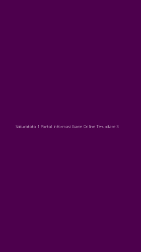 Tampilan Antarmuka Aplikasi Sakuratoto 1 Portal Informasi Game Online Terupdate - 3