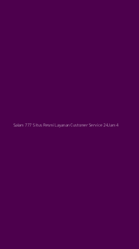 Tampilan Antarmuka Aplikasi Salam 777 Situs Resmi Layanan Customer Service 24jam - 4