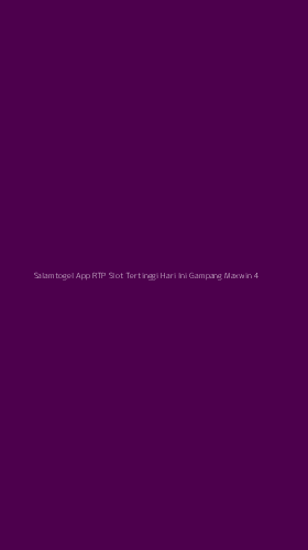 Tampilan Antarmuka Aplikasi Salamtogel App Rtp Slot Tertinggi Hari Ini Gampang Maxwin - 4