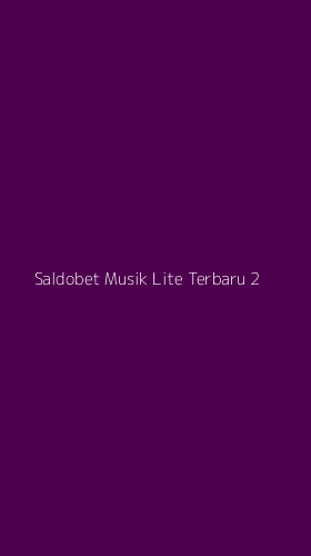 Tampilan Antarmuka Aplikasi Saldobet Musik Lite Terbaru - 2
