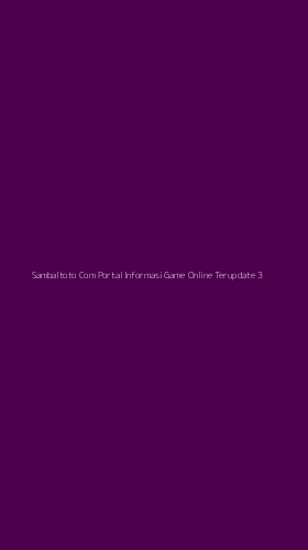 Tampilan Antarmuka Aplikasi Sambaltoto Com Portal Informasi Game Online Terupdate - 3