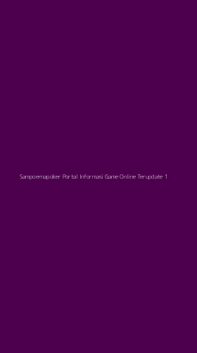 Tampilan Antarmuka Aplikasi Sampoernapoker Portal Informasi Game Online Terupdate - 1