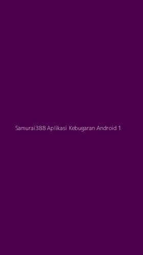 Tampilan Antarmuka Aplikasi Samurai388 Aplikasi Kebugaran Android - 1