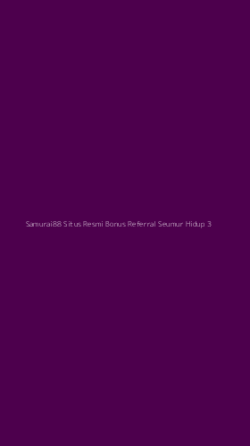 Tampilan Antarmuka Aplikasi Samurai88 Situs Resmi Bonus Referral Seumur Hidup - 3