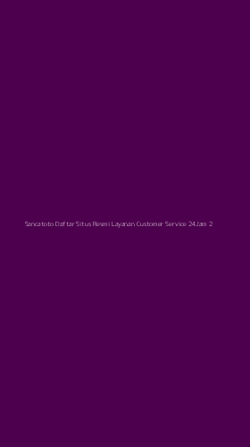 Tampilan Antarmuka Aplikasi Sancatoto Daftar Situs Resmi Layanan Customer Service 24jam - 2