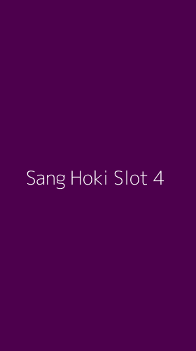 Tampilan Antarmuka Aplikasi Sang Hoki Slot - 4