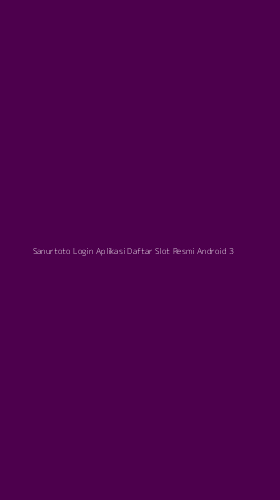 Tampilan Antarmuka Aplikasi Sanurtoto Login Aplikasi Daftar Slot Resmi Android - 3