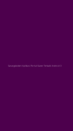 Tampilan Antarmuka Aplikasi Sarangsbobet Aplikasi Portal Game Terbaik Android - 3