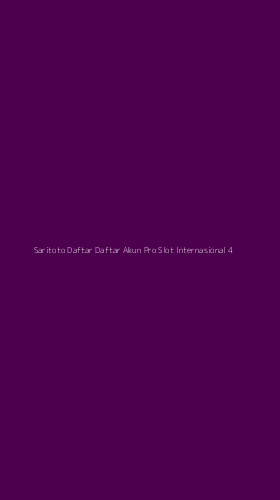 Tampilan Antarmuka Aplikasi Saritoto Daftar Daftar Akun Pro Slot Internasional - 4