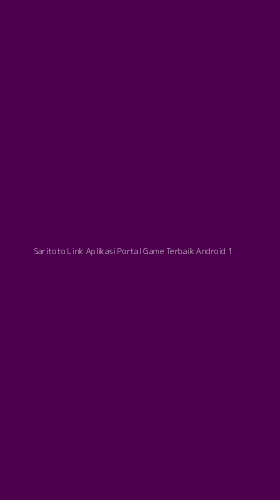 Tampilan Antarmuka Aplikasi Saritoto Link Aplikasi Portal Game Terbaik Android - 1