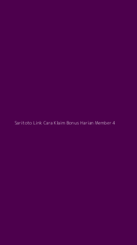 Tampilan Antarmuka Aplikasi Saritoto Link Cara Klaim Bonus Harian Member - 4