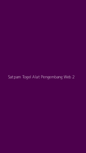 Tampilan Antarmuka Aplikasi Satpam Togel Alat Pengembang Web - 2