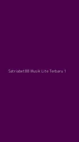 Tampilan Antarmuka Aplikasi Satriabet88 Musik Lite Terbaru - 1