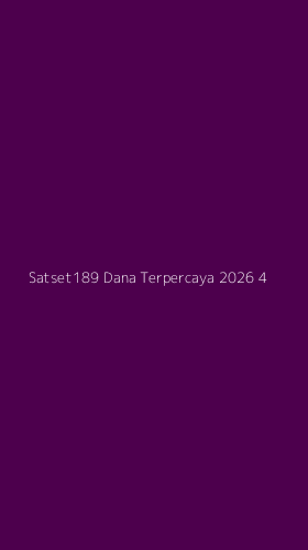 Tampilan Antarmuka Aplikasi Satset189 Dana Terpercaya 2026 - 4