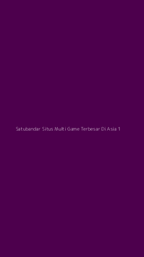 Tampilan Antarmuka Aplikasi Satubandar Situs Multi Game Terbesar Di Asia - 1