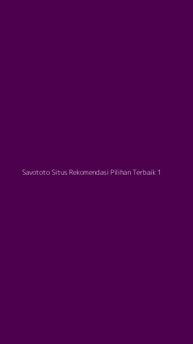 Tampilan Antarmuka Aplikasi Savototo Situs Rekomendasi Pilihan Terbaik - 1