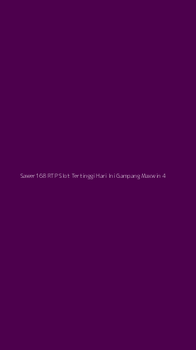 Tampilan Antarmuka Aplikasi Sawer168 Rtp Slot Tertinggi Hari Ini Gampang Maxwin - 4