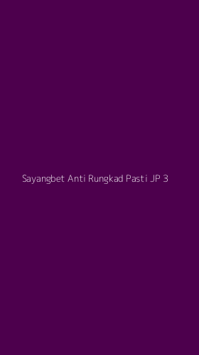 Tampilan Antarmuka Aplikasi Sayangbet Anti Rungkad Pasti Jp - 3