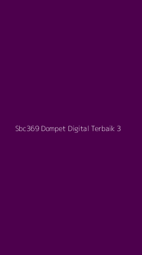 Tampilan Antarmuka Aplikasi Sbc369 Dompet Digital Terbaik - 3