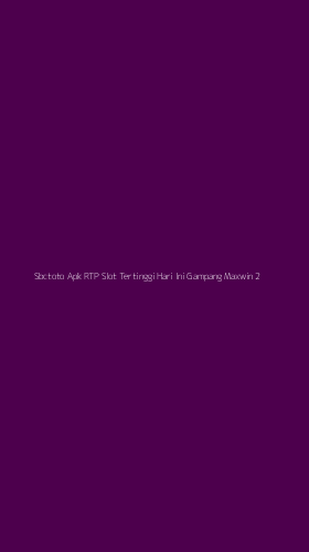 Tampilan Antarmuka Aplikasi Sbctoto Apk Rtp Slot Tertinggi Hari Ini Gampang Maxwin - 2