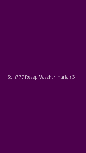 Tampilan Antarmuka Aplikasi Sbm777 Resep Masakan Harian - 3
