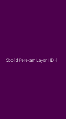 Tampilan Antarmuka Aplikasi Sbo4d Perekam Layar Hd - 4