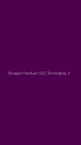 Tampilan Antarmuka Aplikasi Sboagen Panduan Seo Terlengkap - 3