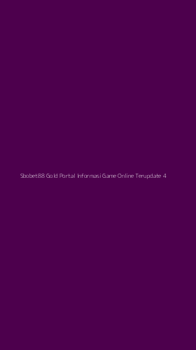 Tampilan Antarmuka Aplikasi Sbobet88 Gold Portal Informasi Game Online Terupdate - 4