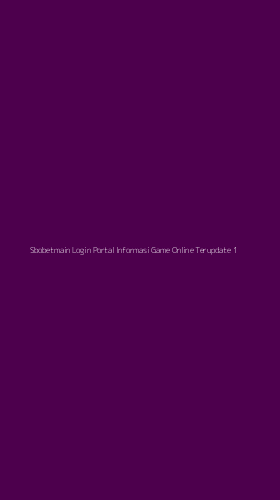 Tampilan Antarmuka Aplikasi Sbobetmain Login Portal Informasi Game Online Terupdate - 1