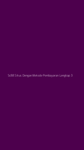 Tampilan Antarmuka Aplikasi Sc88 Situs Dengan Metode Pembayaran Lengkap - 3