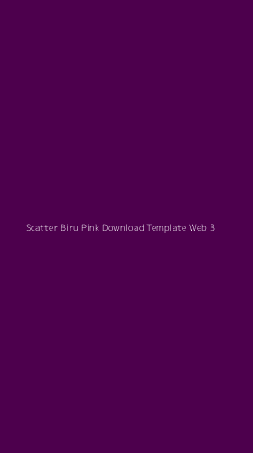 Tampilan Antarmuka Aplikasi Scatter Biru Pink Download Template Web - 3