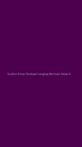 Tampilan Antarmuka Aplikasi Scatter Emas Panduan Lengkap Bermain Aman - 4