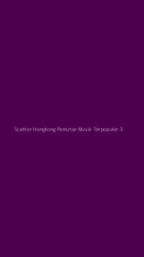 Tampilan Antarmuka Aplikasi Scatter Hongkong Pemutar Musik Terpopuler - 3