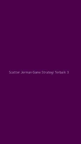 Tampilan Antarmuka Aplikasi Scatter Jerman Game Strategi Terbaik - 3