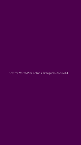Tampilan Antarmuka Aplikasi Scatter Merah Pink Aplikasi Kebugaran Android - 4