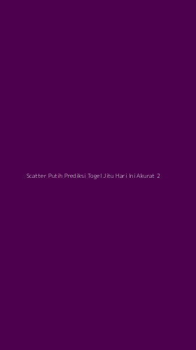 Tampilan Antarmuka Aplikasi Scatter Putih Prediksi Togel Jitu Hari Ini Akurat - 2