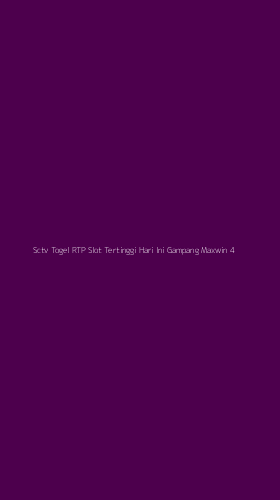 Tampilan Antarmuka Aplikasi Sctv Togel Rtp Slot Tertinggi Hari Ini Gampang Maxwin - 4