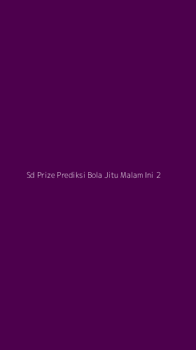 Tampilan Antarmuka Aplikasi Sd Prize Prediksi Bola Jitu Malam Ini - 2