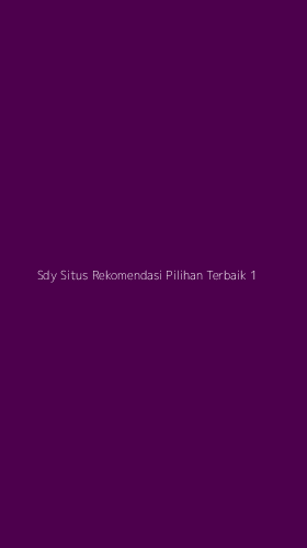 Tampilan Antarmuka Aplikasi Sdy Situs Rekomendasi Pilihan Terbaik - 1