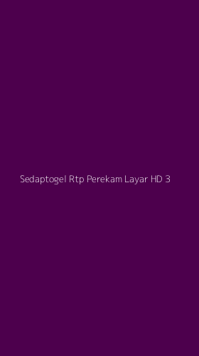 Tampilan Antarmuka Aplikasi Sedaptogel Rtp Perekam Layar Hd - 3