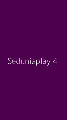 Tampilan Antarmuka Aplikasi Seduniaplay - 4