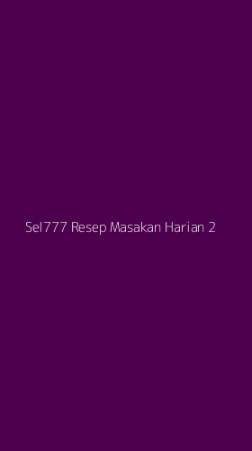 Tampilan Antarmuka Aplikasi Sel777 Resep Masakan Harian - 2