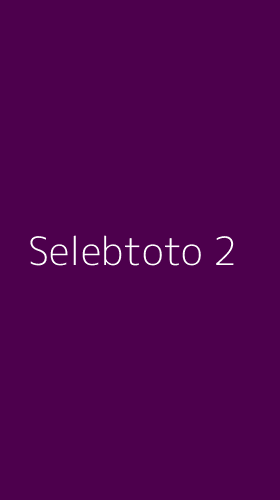 Tampilan Antarmuka Aplikasi Selebtoto - 2
