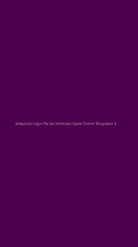 Tampilan Antarmuka Aplikasi Seleptoto Login Portal Informasi Game Online Terupdate - 3