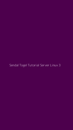 Tampilan Antarmuka Aplikasi Sendal Togel Tutorial Server Linux - 3